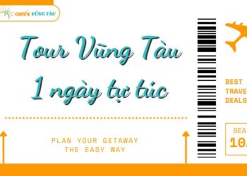 du lịch vũng tàu 1 ngày tự túc