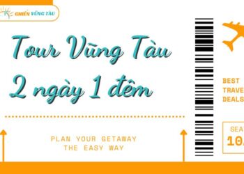 du lịch vũng tàu 2 ngày 1 đêm