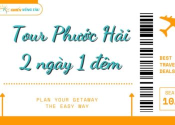 tour phước hải 2 ngày 1 đêm