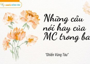 những câu nói hay của mc trong bar