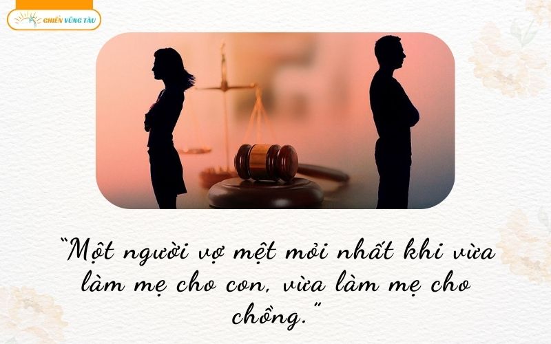 những câu nói hay về người chồng vô trách nhiệm