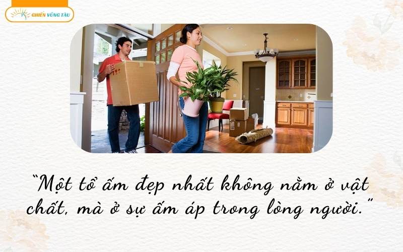 những câu nói hay về nhà mới