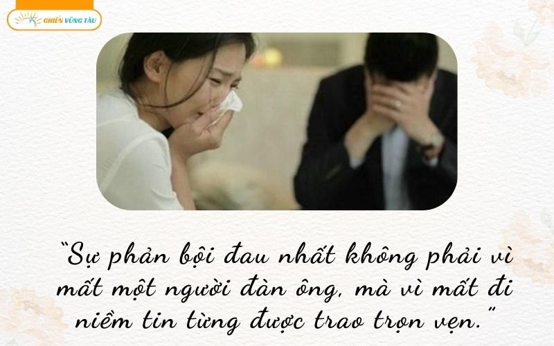 những câu nói hay về sự phản bội của chồng