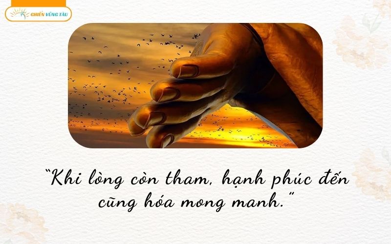 những câu nói hay về tham sân si