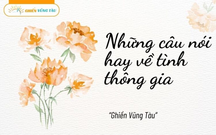 những câu nói hay về tình thông gia