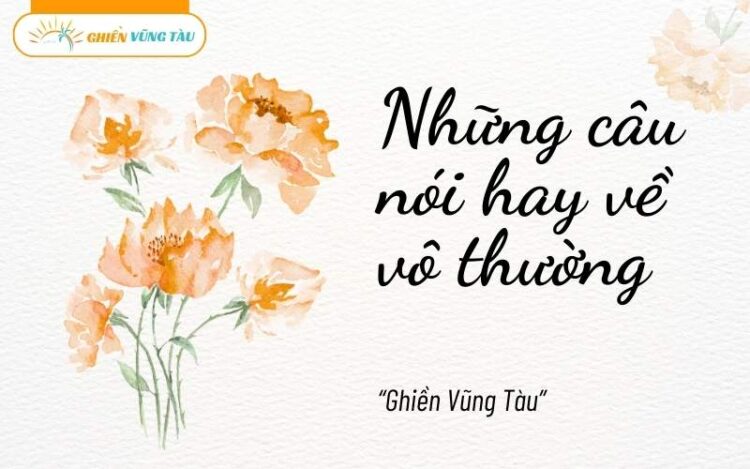 câu nói hay về vô thường