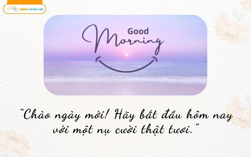 câu nói hay về ngày mới
