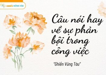 câu nói hay về sự phản bội trong công việc