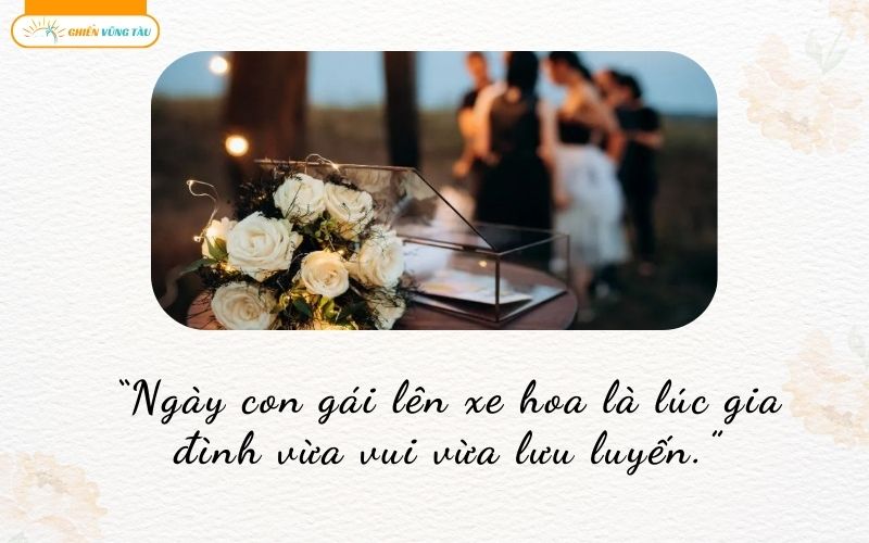 những câu nói hay khi con gái đi lấy chồng