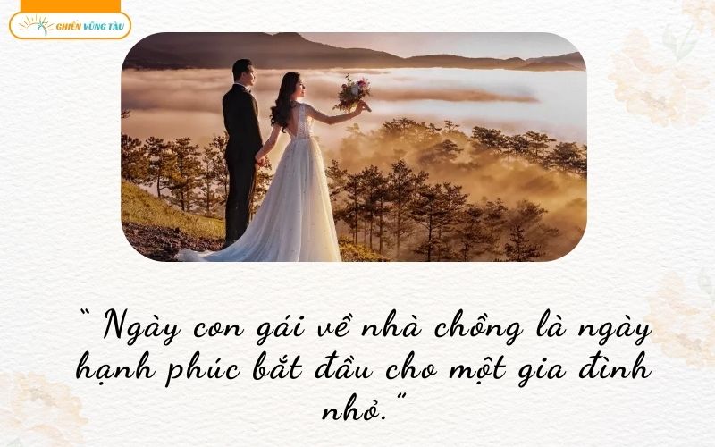 những câu nói hay khi con gái đi lấy chồng