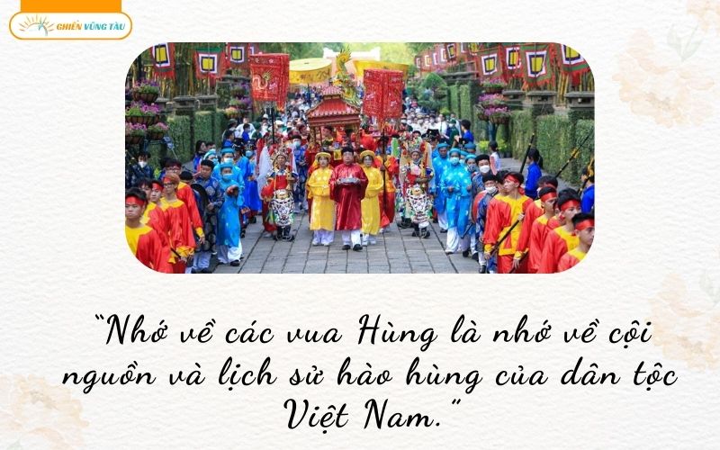 những câu nói hay về ngày giỗ tổ hùng vương