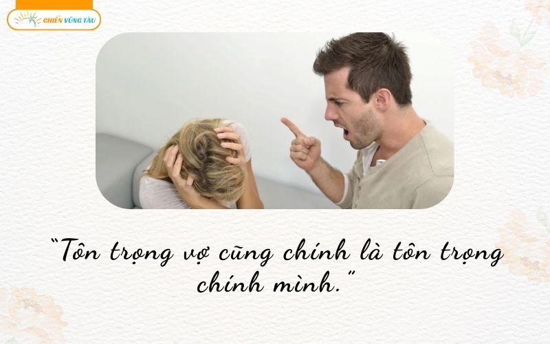 những câu nói hay về người chồng gia trưởng