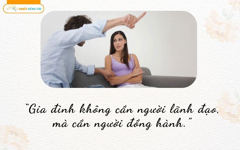 những câu nói hay về người chồng gia trưởng