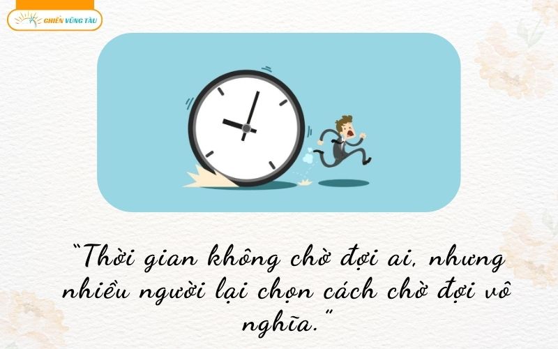 câu nói hay về lãng phí thời gian