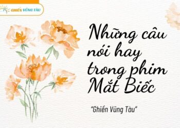 những câu nói hay trong phim mắt biếc