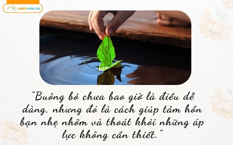 câu nói hay về sự buông bỏ
