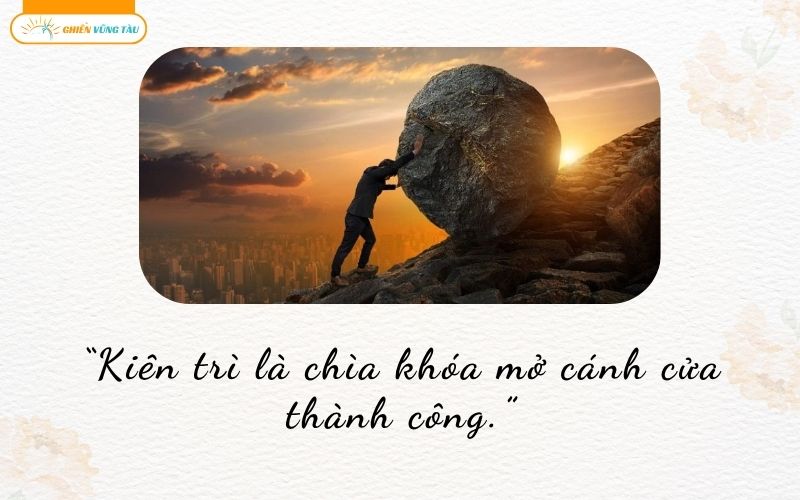 câu nói hay về sự kiên trì