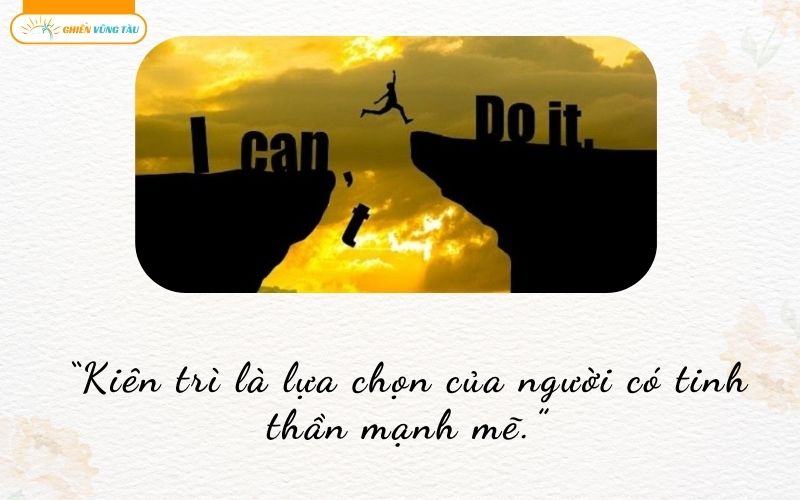 câu nói hay về sự kiên trì