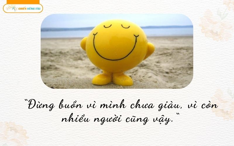 Những câu nói hay về sự lạc quan giúp bạn sống tích cực hơn 7 câu nói hay về sự lạc quan