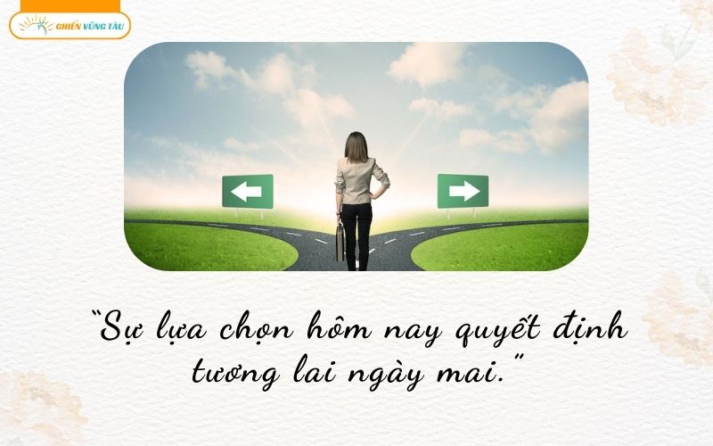 câu nói hay về sự lựa chọn