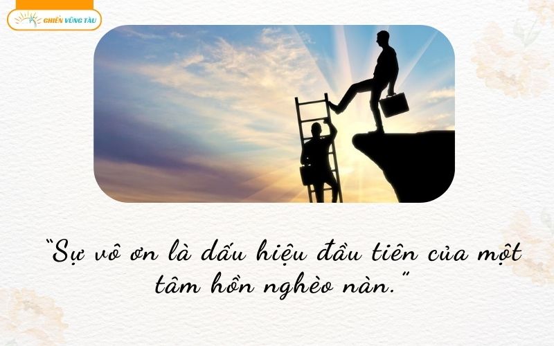 những câu nói hay về sự vô ơn