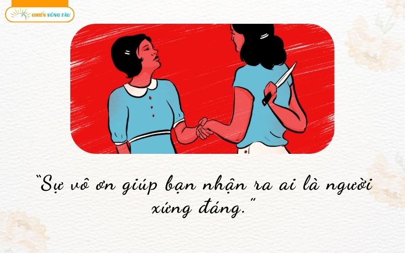những câu nói hay về sự vô ơn
